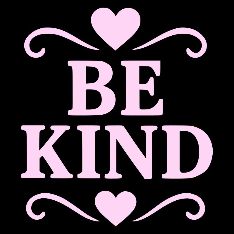 Slogan Be Kind en rose
