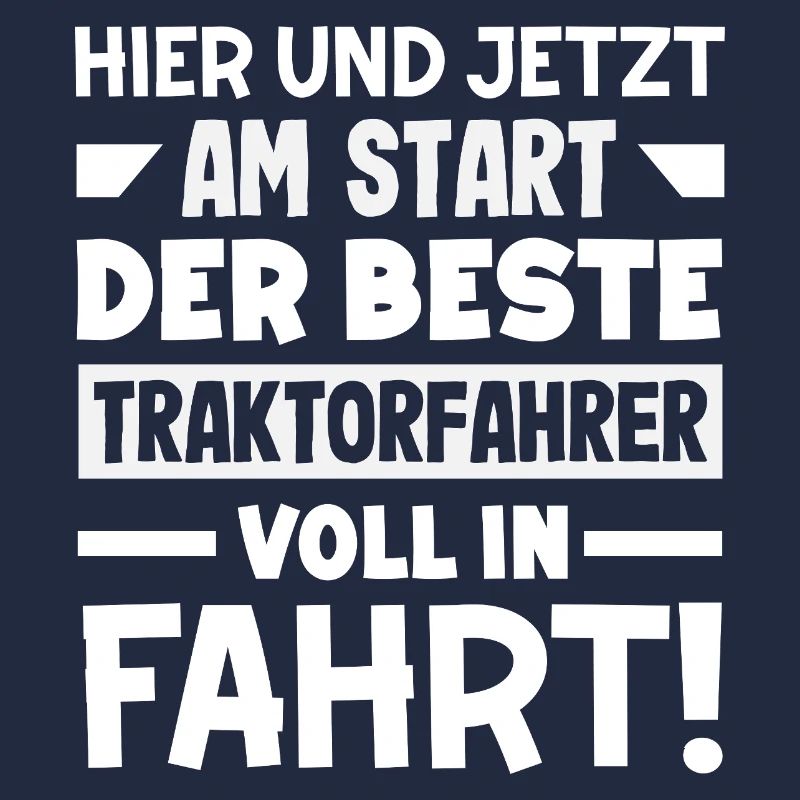 Der beste Traktorfahrer