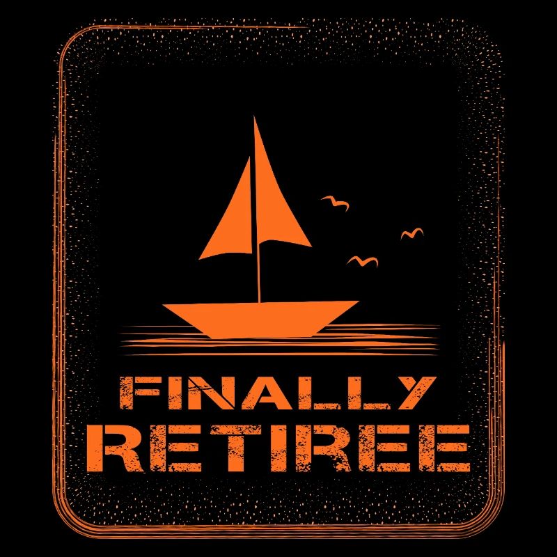 Finally retirement sailboat pension pensioner