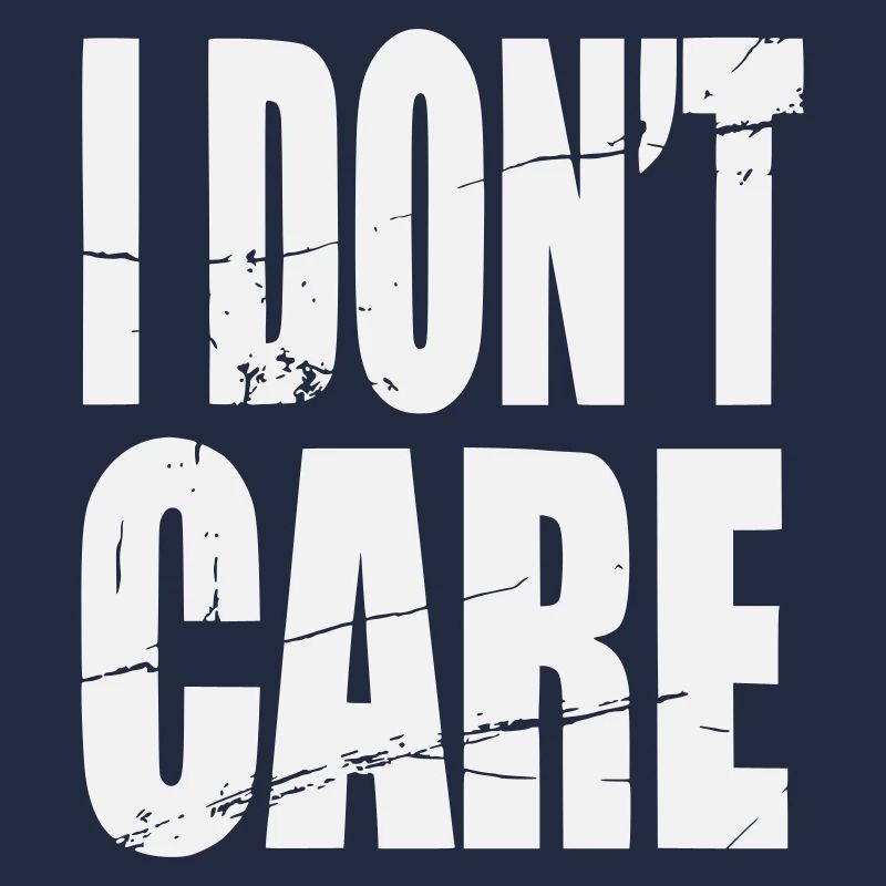 Don't Care Grunge Lettering