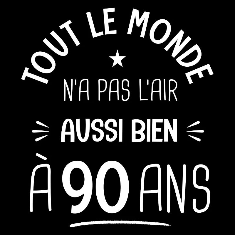 90 ans anniversaire 90 ans Cadeau 90 ans