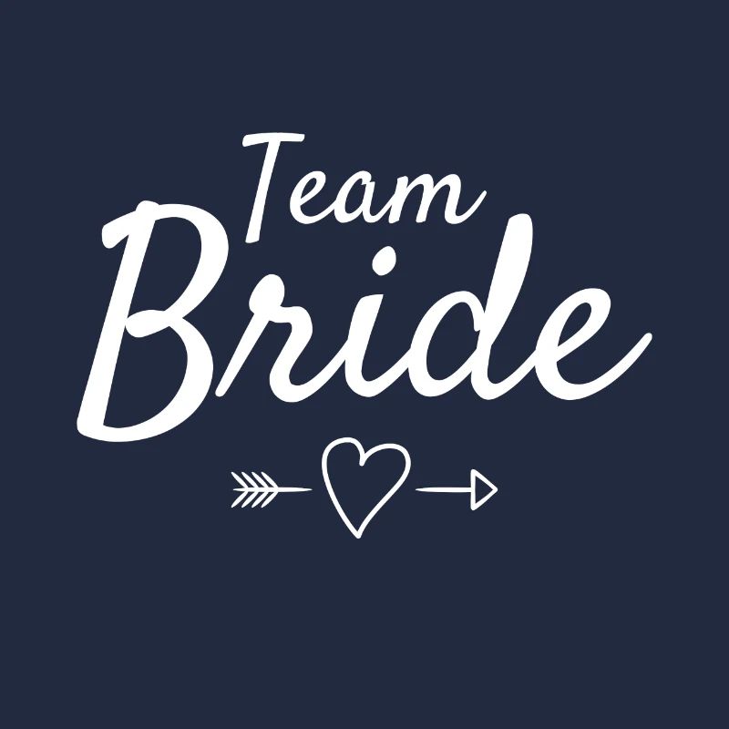 Team bride