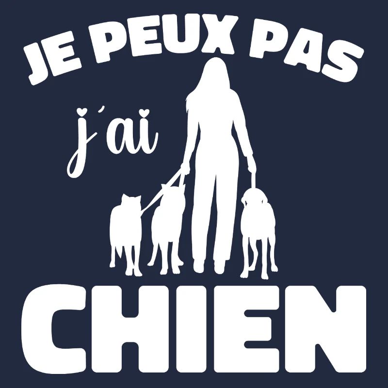 Je peux pas, j'ai chiens