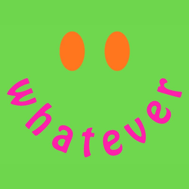 Whatever Smile - Design drôle de déclaration Y2K