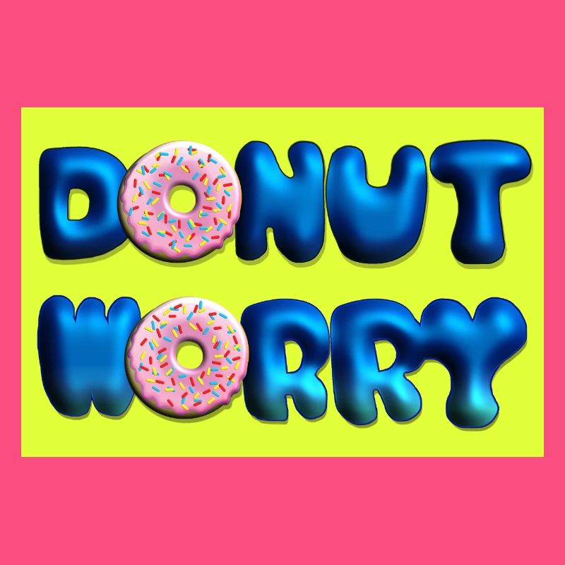 Affiche Donut Worry