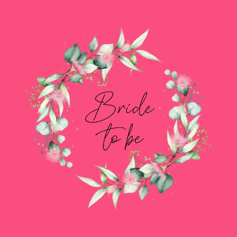 Bride To Be Braut JGA Eukalyptus Boho