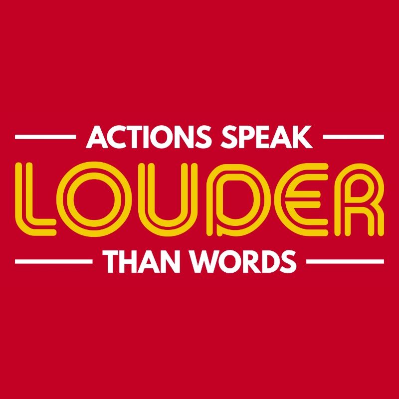 Les actions sont plus éloquentes que les mots - Motivation Gift