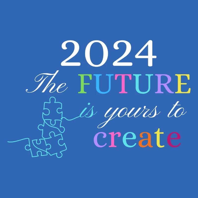 FUTURE IS YOURS TO CREATE