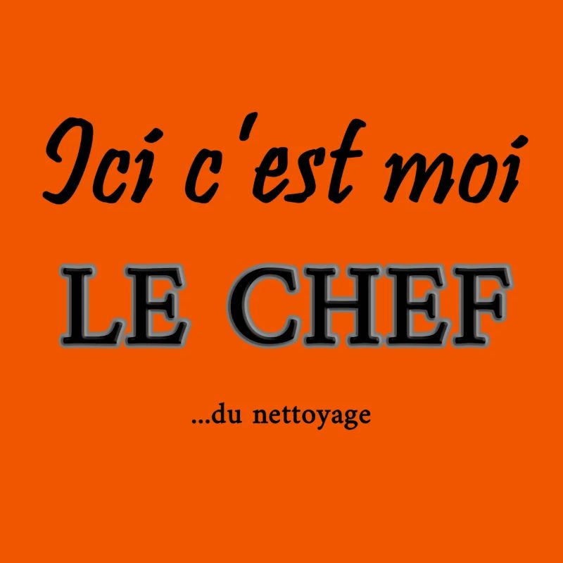 c'est moi le chef
