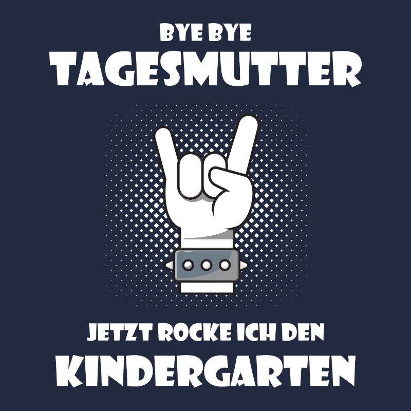 Bye Tagesmutter Jetzt rocke ich den Kindergarten