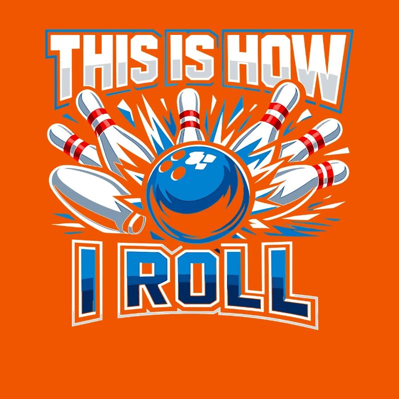 This Is How I Roll