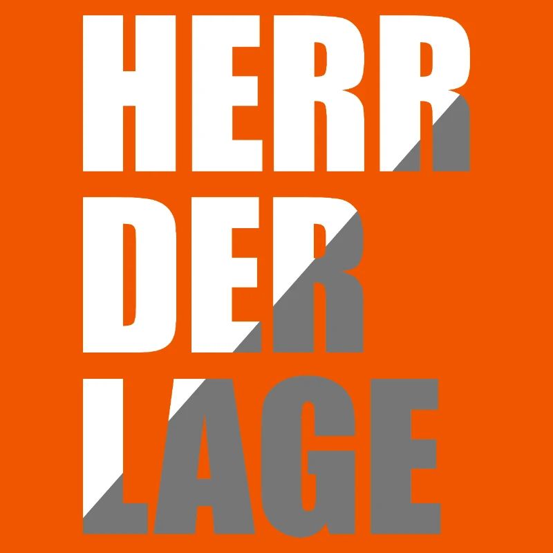 Herr der Lage