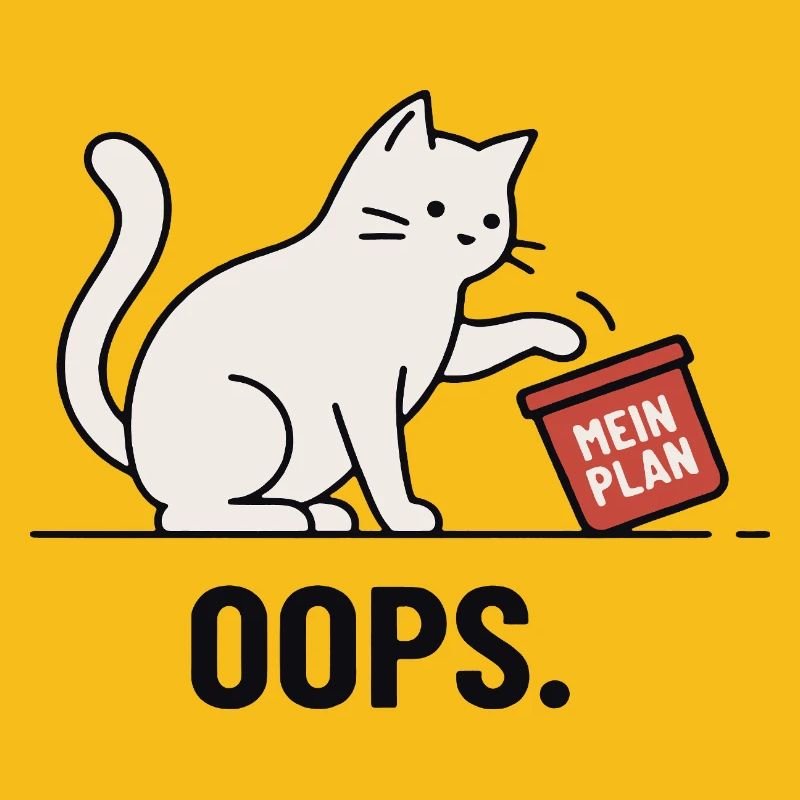 Mein Plan… Oops – Lustige Katze