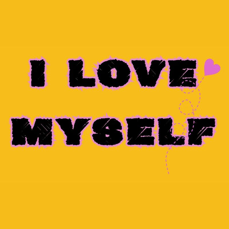 Selbstliebe, I love myself