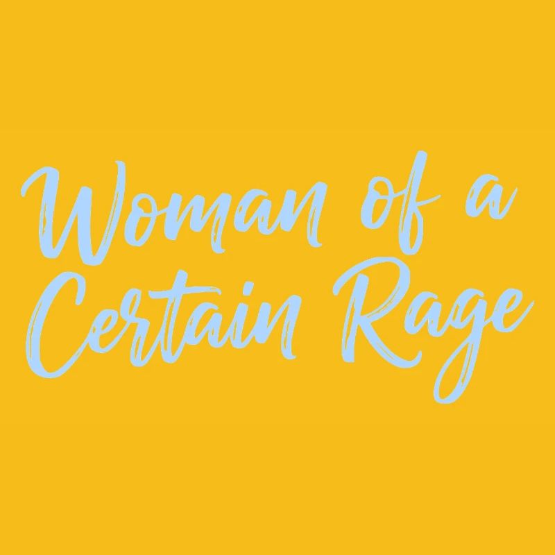 Femme d’une certaine rage Déclaration de design