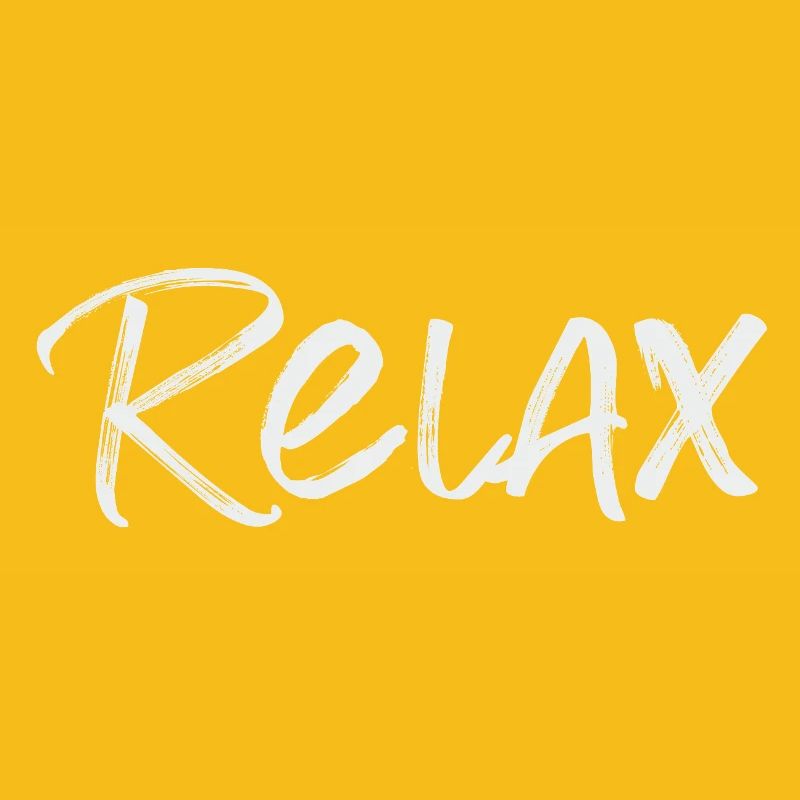 Relax Just Relax