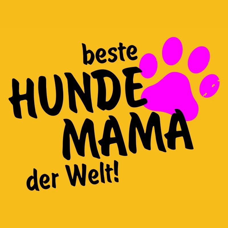 beste Hundemama der Welt