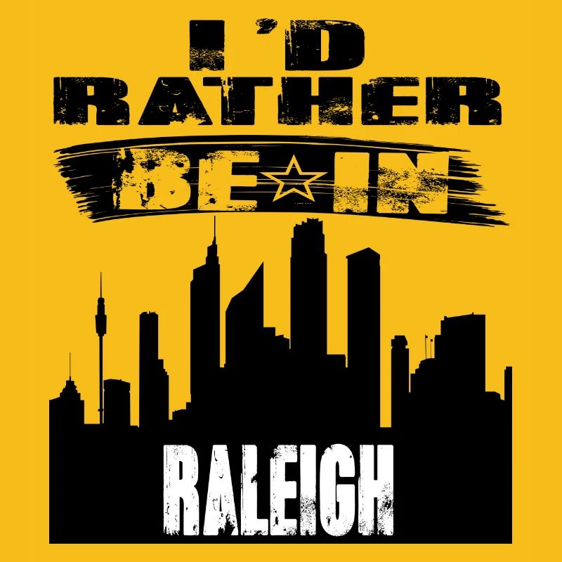 Gift Id rather be in Raleigh