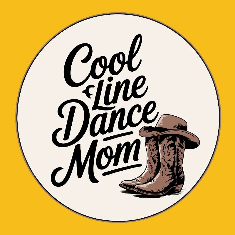 Cool Line Dance Mom