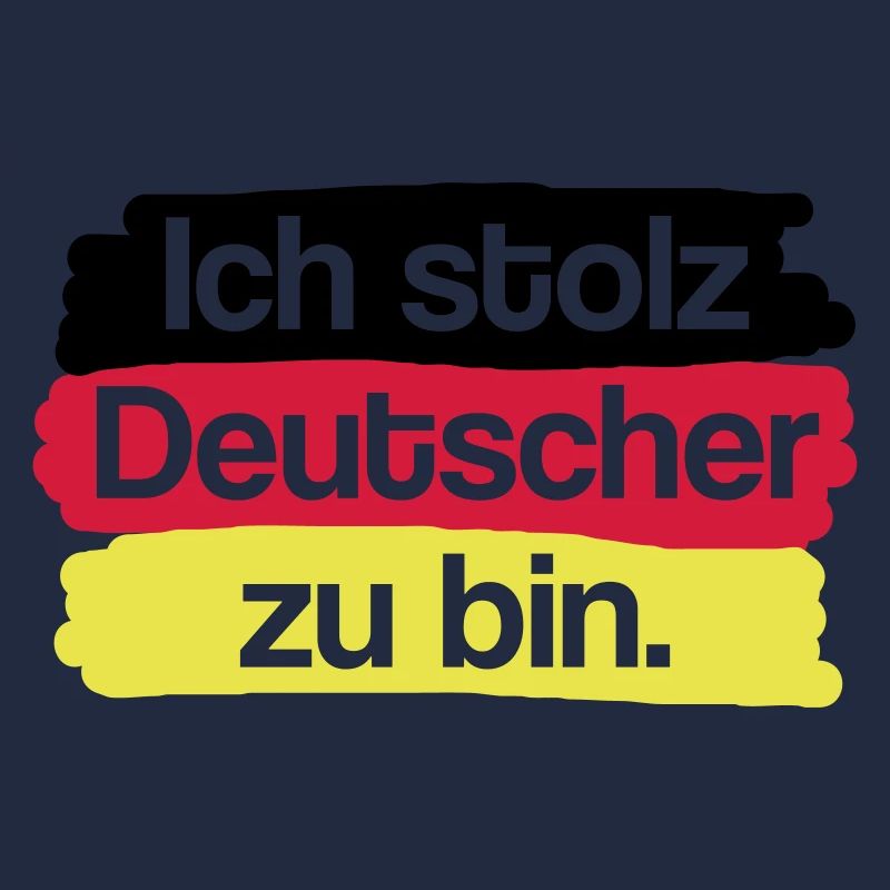 Ich stolz Deutscher zu bin.