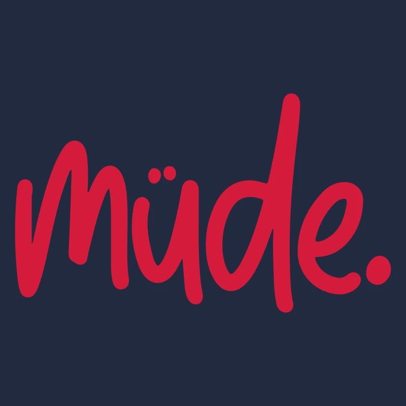 Müde