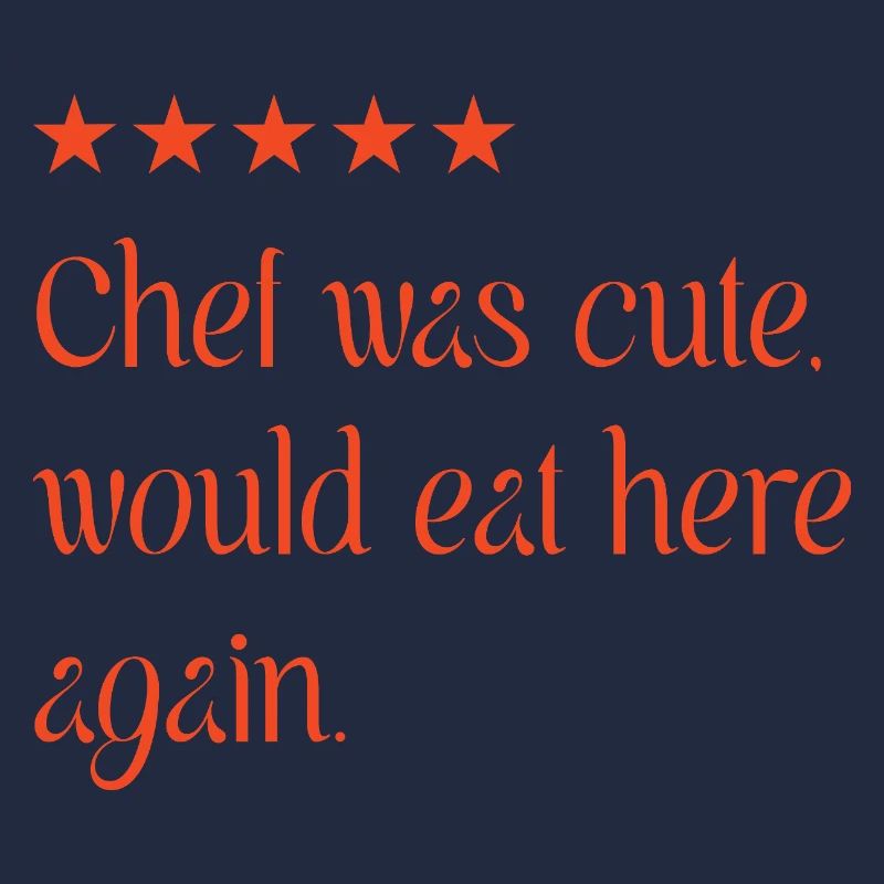 Chef was cute