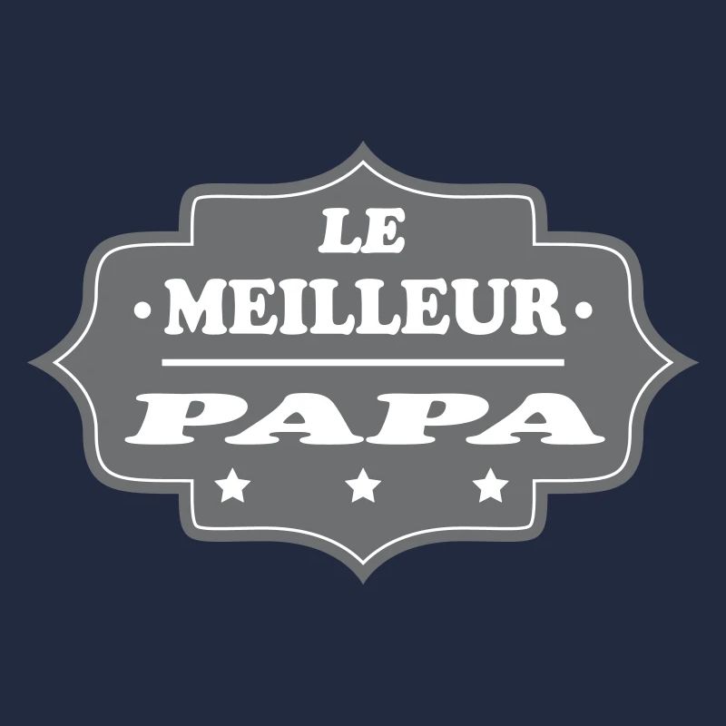 LE MEILLEUR PAPA