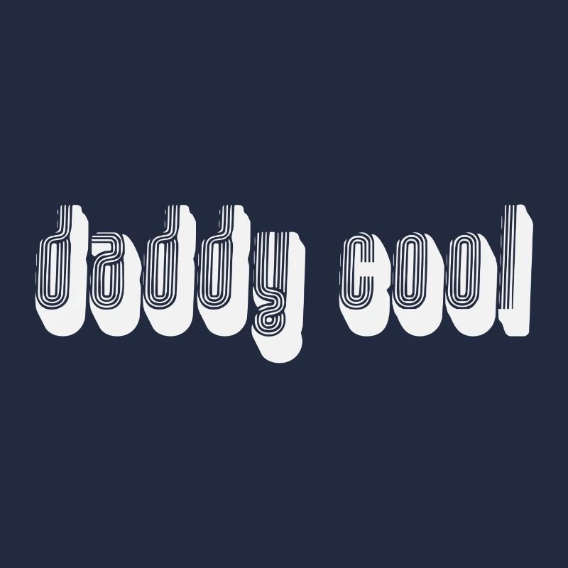 daddy cool