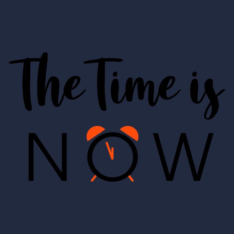 The Time is NOW - 2 Farben