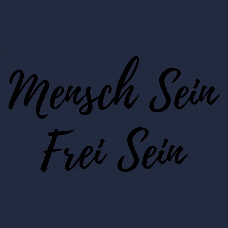 Mensch Sein