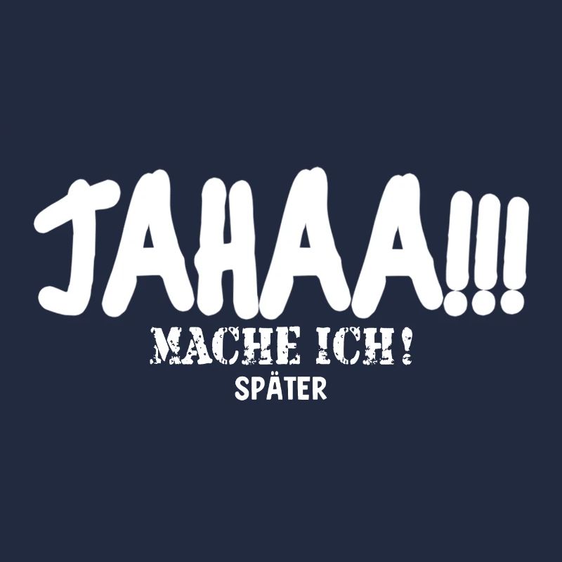 Jahaa mache ich später