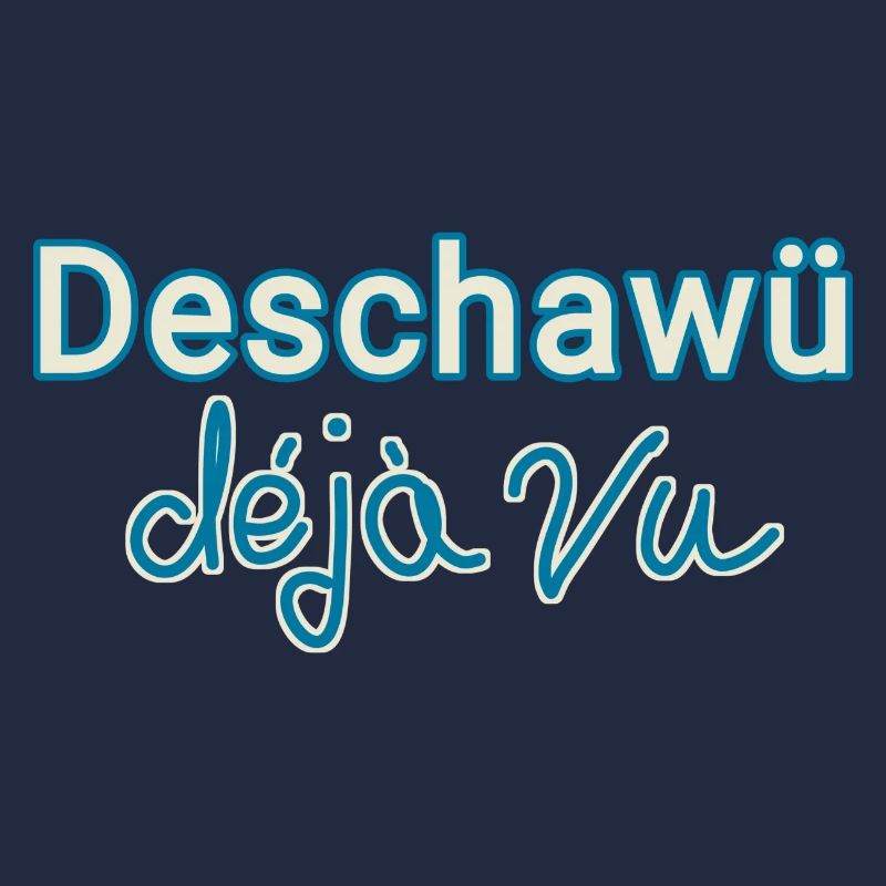 déjà vu drôle