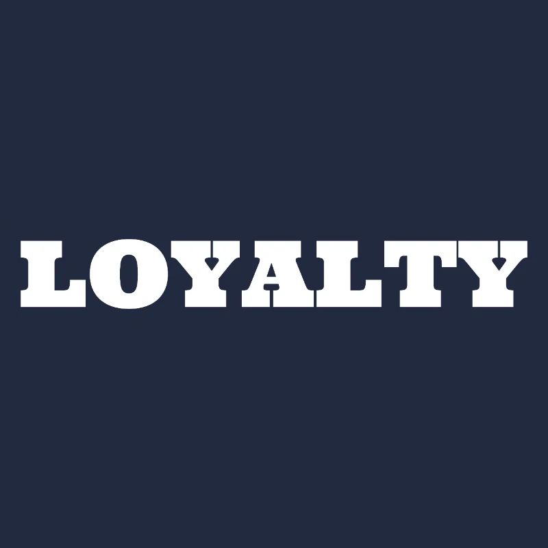 Loyalty