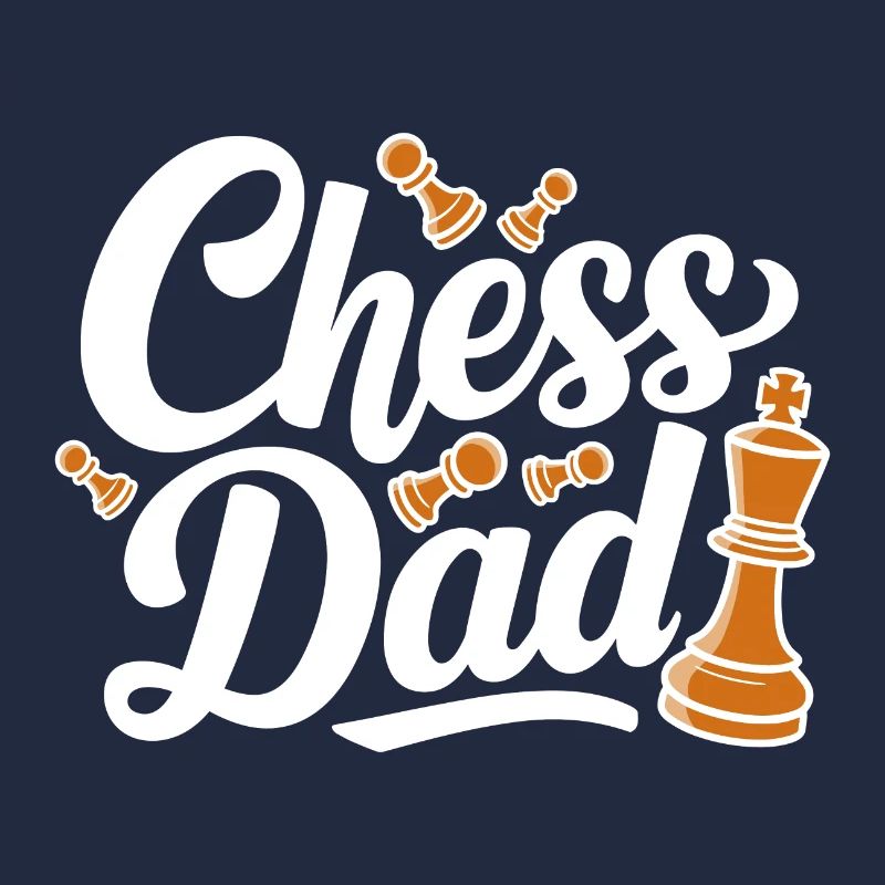 Chess Dad Schach Spruch Zitat
