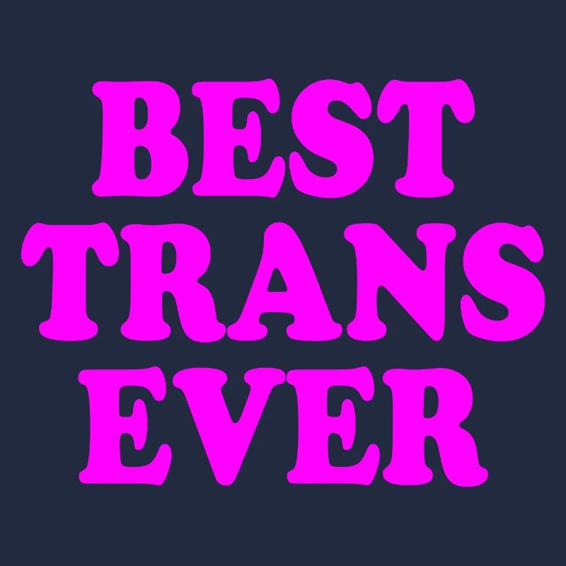 Best trans ever