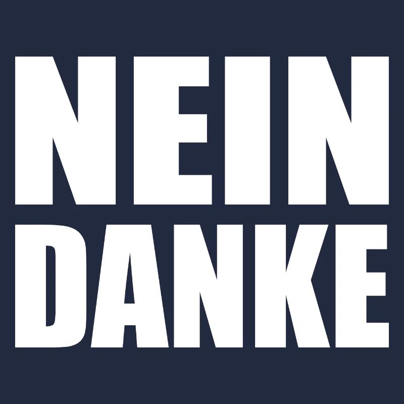 Nein danke