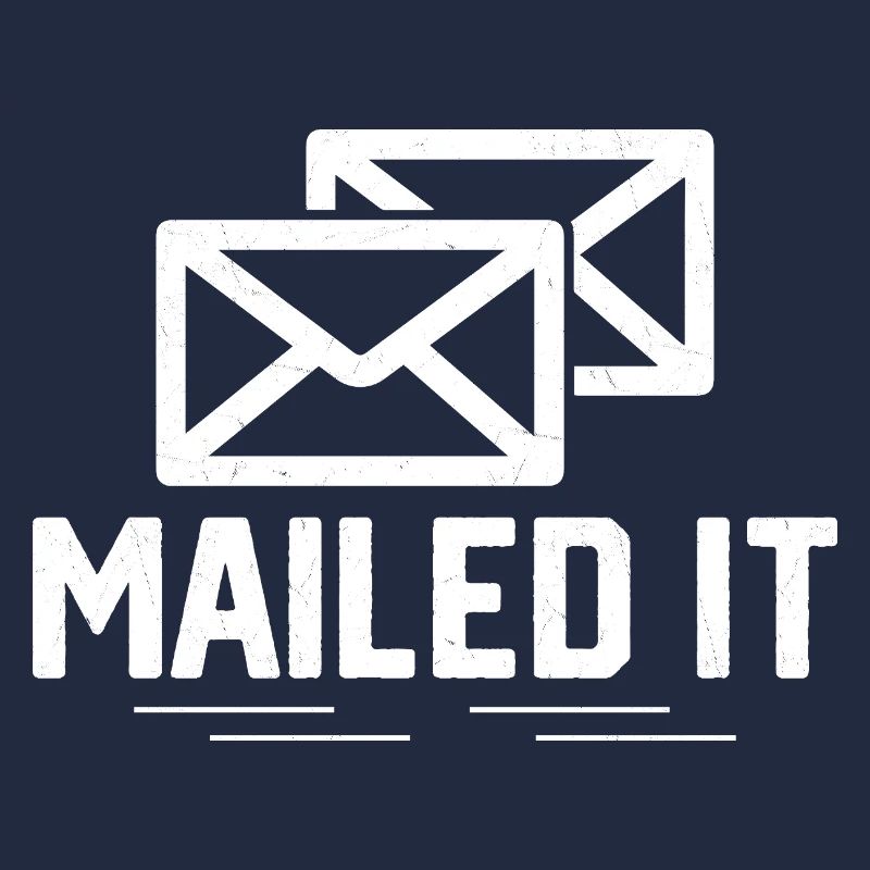 Mailed It Mailman Postal Worker