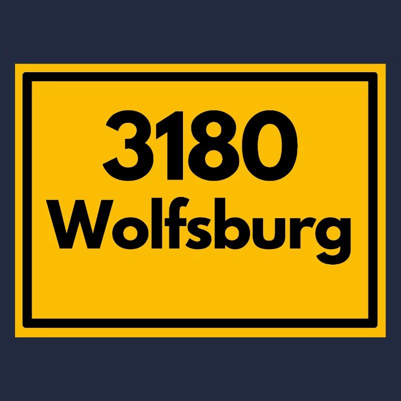 Place sign - then retro old zip code 3180 WOLFSBURG