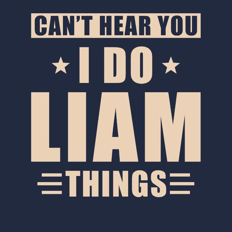 Liam things