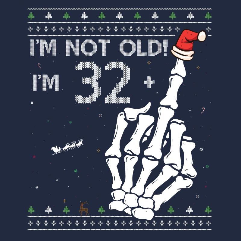 Ich bin 32 + 1 Mittelfinger - 33. Geburtstag Skelett