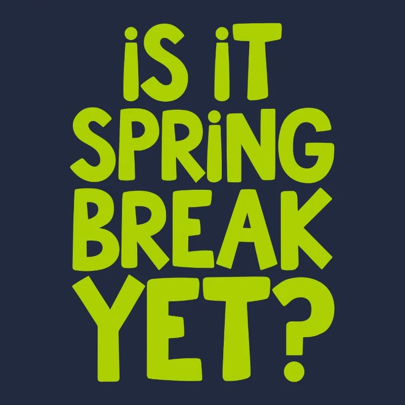 Spring Break Countdown Spruch Zitat