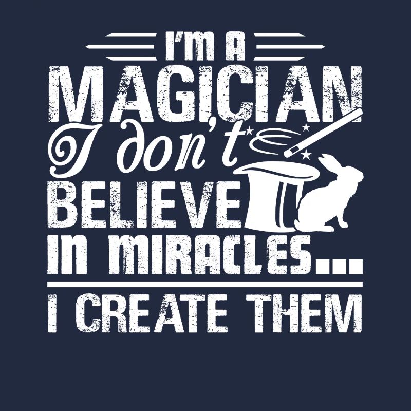 Magician I create Miracles