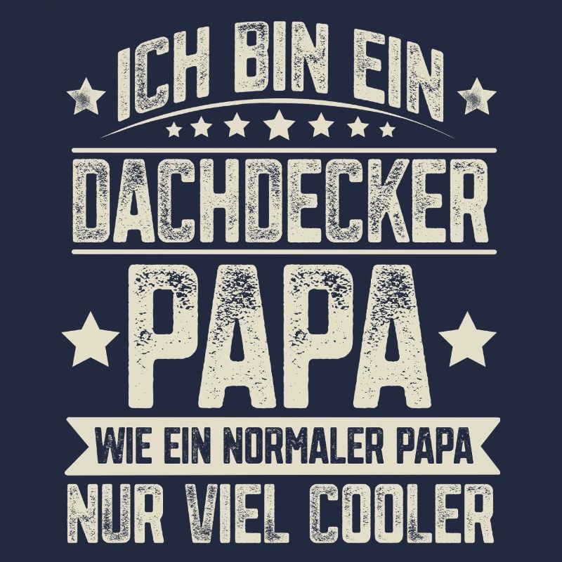 Dachdecker Papa