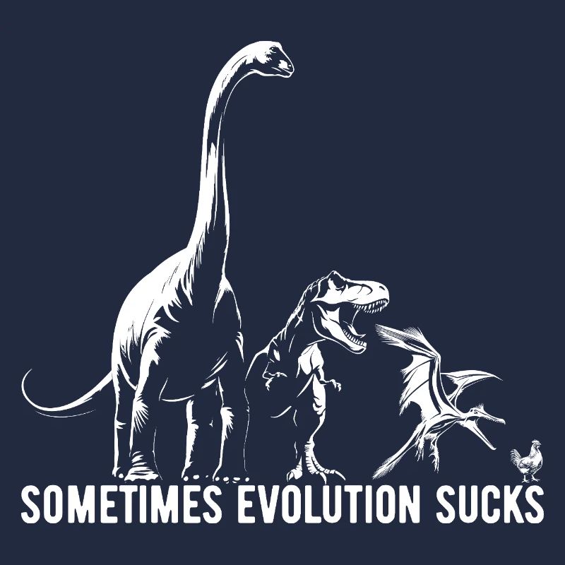 Parfois, l’évolution craint - Dinosaure - Poulet