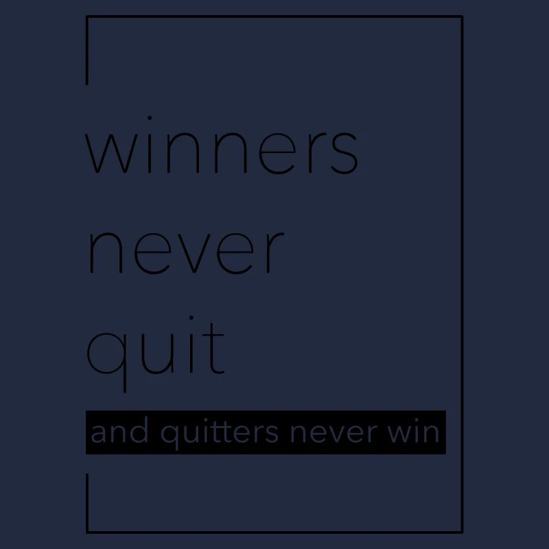 winner never quit