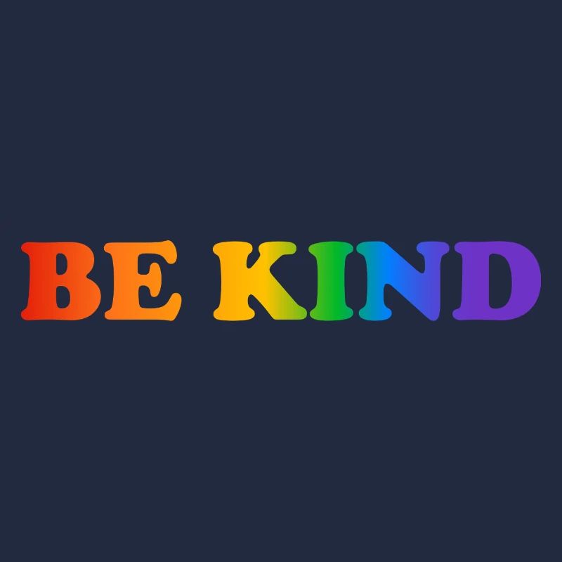 Sei freundlich Regenbogen LGBT Pride