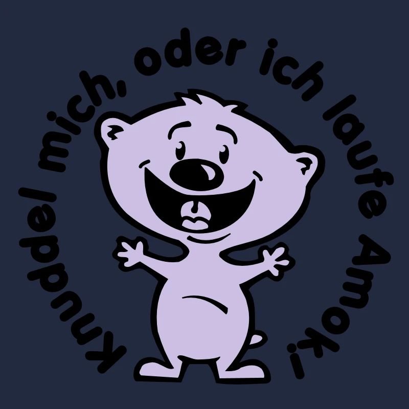 knuddel mich, oder ich laufe amok