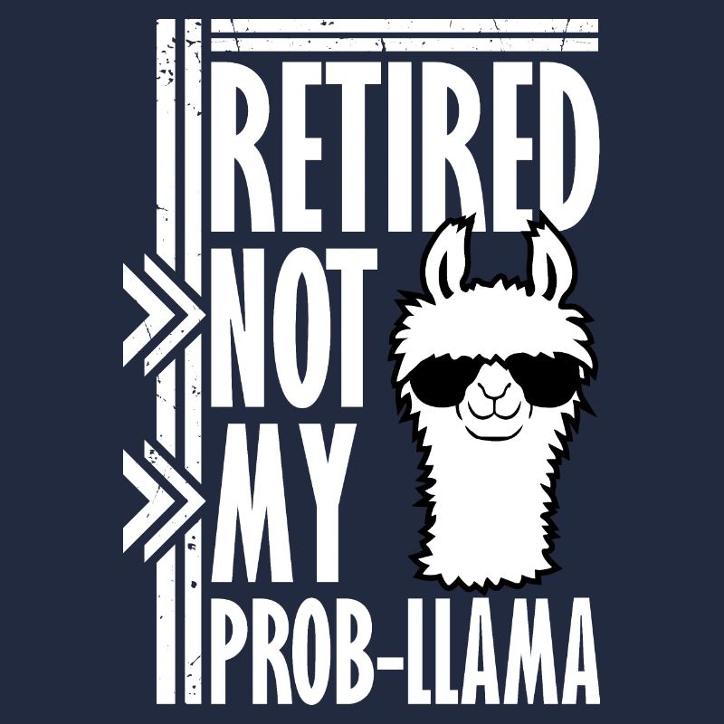 Pas mon prob lama à la retraite Prob-llama à la retraite