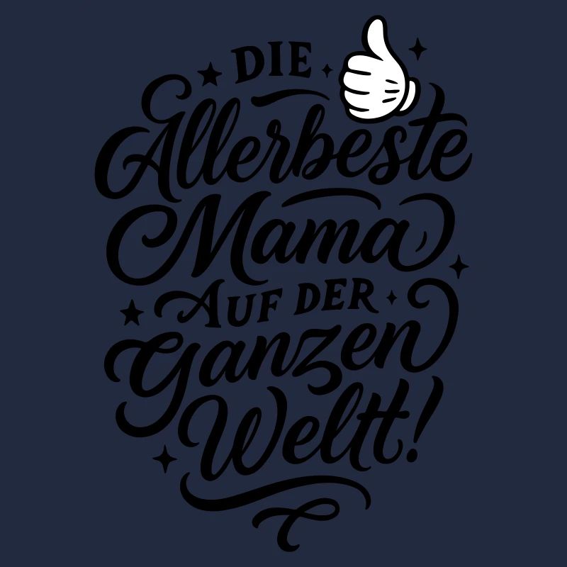 Allerbeste Mama Spruch