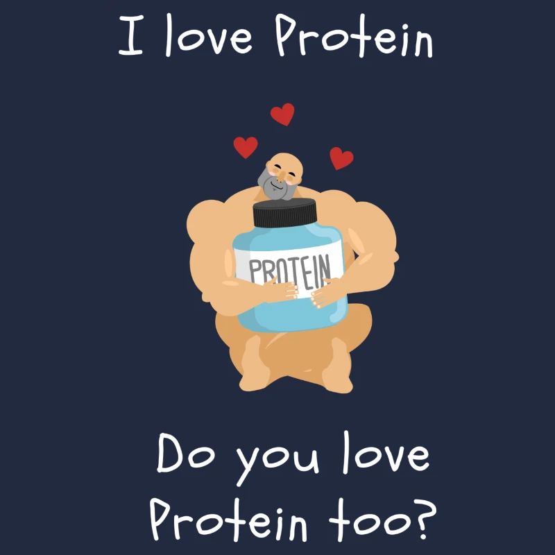 I love Protein